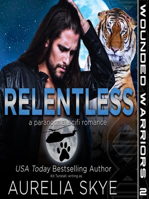 cover image of Relentless (Wounded Warriors #2)